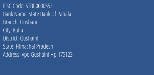 State Bank Of Patiala Gushani Branch Gushaini IFSC Code STBP0000553