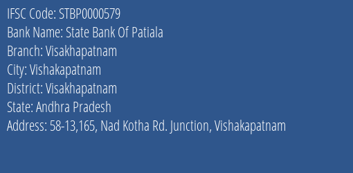 State Bank Of Patiala Visakhapatnam Branch Visakhapatnam IFSC Code STBP0000579