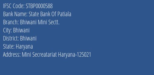 State Bank Of Patiala Bhiwani Mini Sectt. Branch Bhiwani IFSC Code STBP0000588