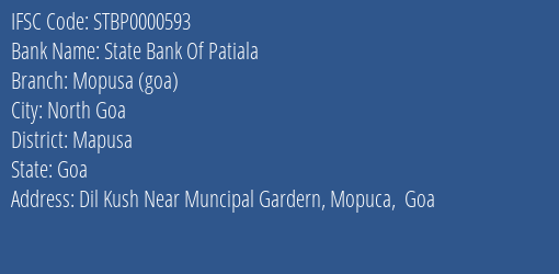 State Bank Of Patiala Mopusa Goa Branch Mapusa IFSC Code STBP0000593