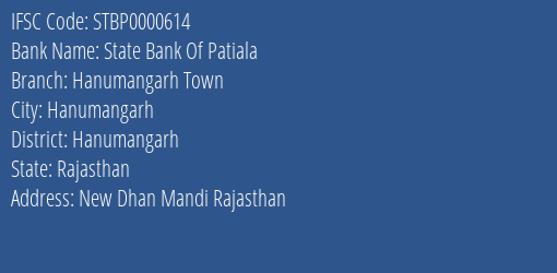State Bank Of Patiala Hanumangarh Town Branch, Branch Code 000614 & IFSC Code STBP0000614