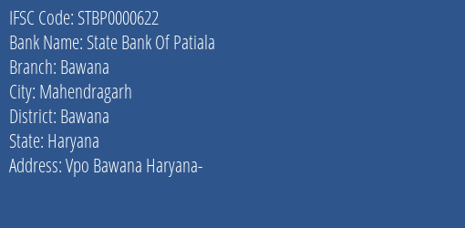 State Bank Of Patiala Bawana Branch Bawana IFSC Code STBP0000622