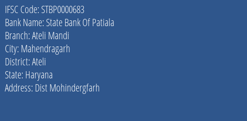 State Bank Of Patiala Ateli Mandi Branch Ateli IFSC Code STBP0000683