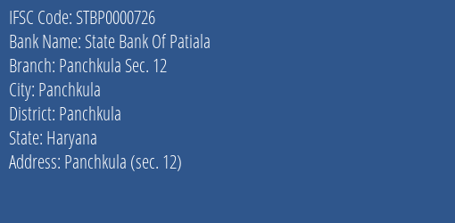 State Bank Of Patiala Panchkula Sec. 12 Branch Panchkula IFSC Code STBP0000726