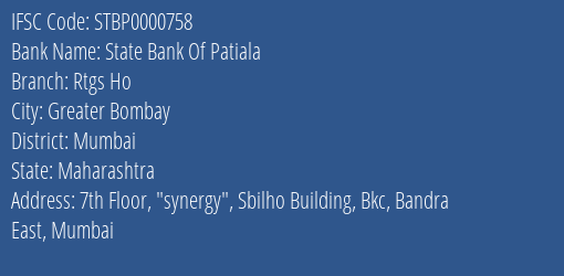State Bank Of Patiala Rtgs Ho Branch Mumbai IFSC Code STBP0000758