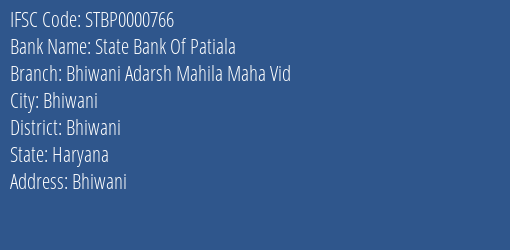 State Bank Of Patiala Bhiwani Adarsh Mahila Maha Vid Branch Bhiwani IFSC Code STBP0000766