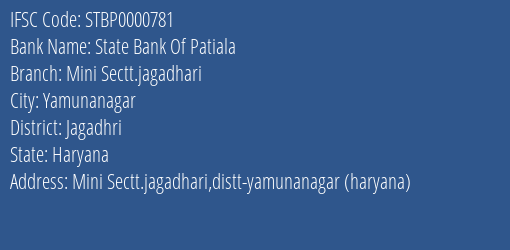 State Bank Of Patiala Mini Sectt.jagadhari Branch Jagadhri IFSC Code STBP0000781