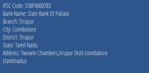 State Bank Of Patiala Tirupur Branch Tirupur IFSC Code STBP0000783
