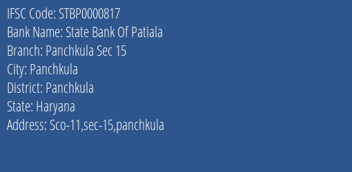 State Bank Of Patiala Panchkula Sec 15 Branch, Branch Code 000817 & IFSC Code STBP0000817