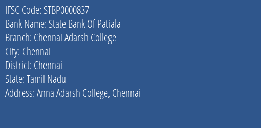 State Bank Of Patiala Chennai Adarsh College Branch Chennai IFSC Code STBP0000837