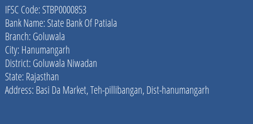 State Bank Of Patiala Goluwala Branch Goluwala Niwadan IFSC Code STBP0000853