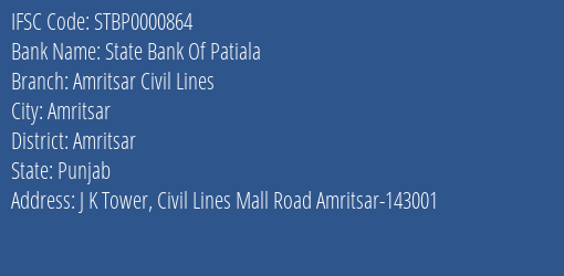 State Bank Of Patiala Amritsar Civil Lines Branch, Branch Code 000864 & IFSC Code STBP0000864