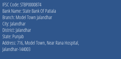 State Bank Of Patiala Model Town Jalandhar Branch, Branch Code 000874 & IFSC Code STBP0000874