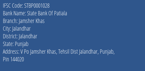 State Bank Of Patiala Jamsher Khas Branch IFSC Code