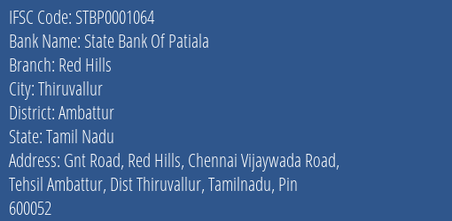 State Bank Of Patiala Red Hills Branch Ambattur IFSC Code STBP0001064