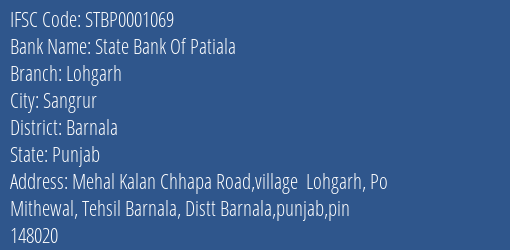State Bank Of Patiala Lohgarh Branch, Branch Code 001069 & IFSC Code STBP0001069