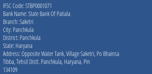 State Bank Of Patiala Saketri Branch, Branch Code 001071 & IFSC Code STBP0001071
