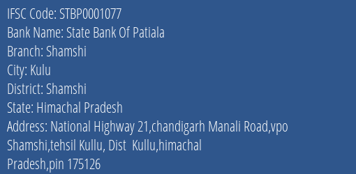 State Bank Of Patiala Shamshi Branch Shamshi IFSC Code STBP0001077
