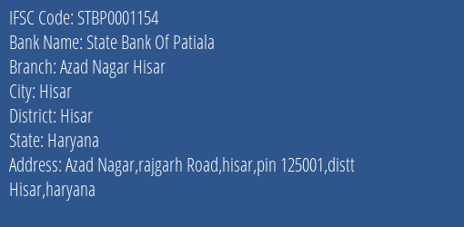 State Bank Of Patiala Azad Nagar Hisar Branch Hisar IFSC Code STBP0001154
