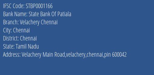 State Bank Of Patiala Velachery Chennai Branch Chennai IFSC Code STBP0001166
