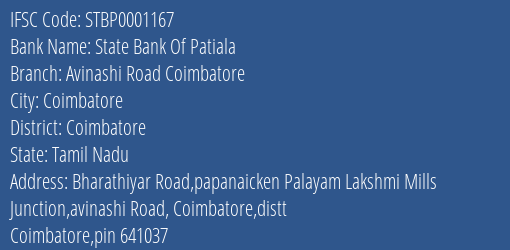 State Bank Of Patiala Avinashi Road Coimbatore Branch Coimbatore IFSC Code STBP0001167