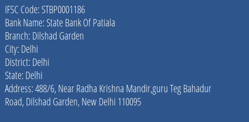 State Bank Of Patiala Dilshad Garden Branch Delhi IFSC Code STBP0001186