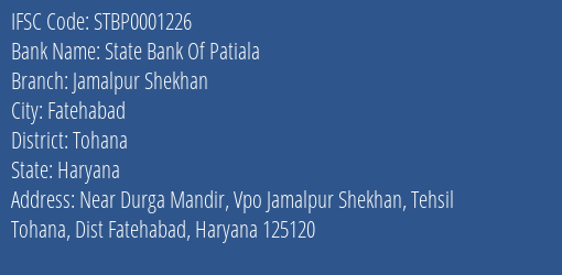 State Bank Of Patiala Jamalpur Shekhan Branch Tohana IFSC Code STBP0001226