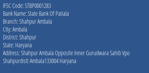 State Bank Of Patiala Shahpur Ambala Branch Shahpur IFSC Code STBP0001283