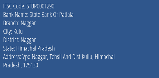 State Bank Of Patiala Naggar Branch Naggar IFSC Code STBP0001290