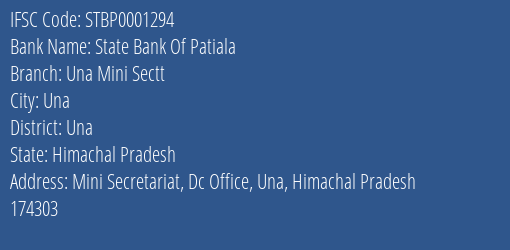 State Bank Of Patiala Una Mini Sectt Branch Una IFSC Code STBP0001294