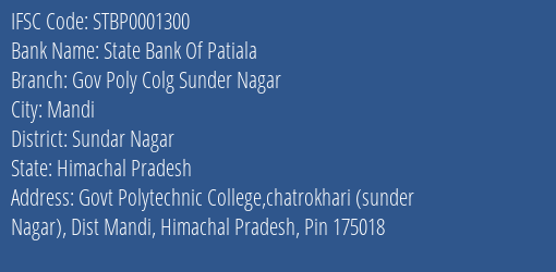 State Bank Of Patiala Gov Poly Colg Sunder Nagar Branch Sundar Nagar IFSC Code STBP0001300