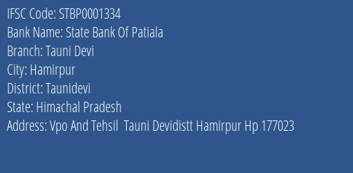 State Bank Of Patiala Tauni Devi Branch Taunidevi IFSC Code STBP0001334