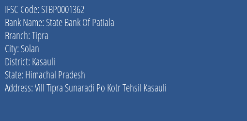 State Bank Of Patiala Tipra Branch Kasauli IFSC Code STBP0001362