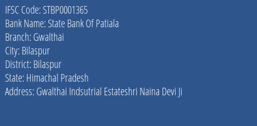 State Bank Of Patiala Gwalthai Branch Bilaspur IFSC Code STBP0001365