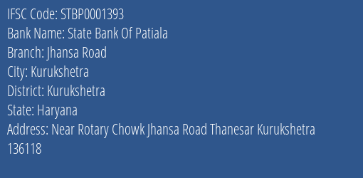 State Bank Of Patiala Jhansa Road Branch Kurukshetra IFSC Code STBP0001393