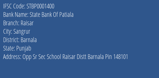 State Bank Of Patiala Raisar Branch, Branch Code 001400 & IFSC Code STBP0001400