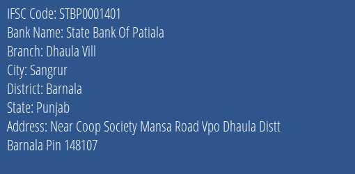 State Bank Of Patiala Dhaula Vill Branch Barnala IFSC Code STBP0001401