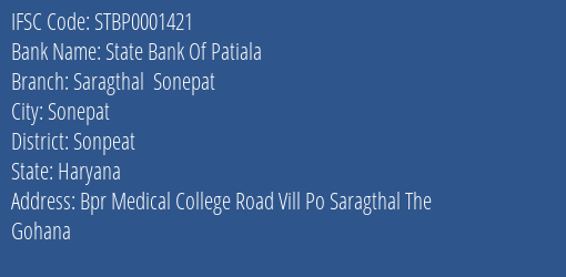 State Bank Of Patiala Saragthal Sonepat Branch Sonpeat IFSC Code STBP0001421