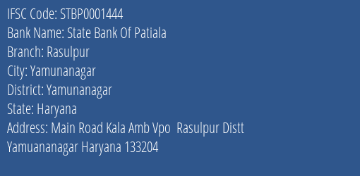 State Bank Of Patiala Rasulpur Branch Yamunanagar IFSC Code STBP0001444