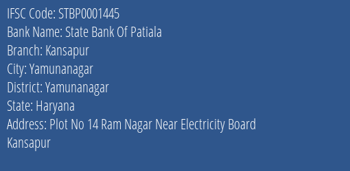 State Bank Of Patiala Kansapur Branch Yamunanagar IFSC Code STBP0001445