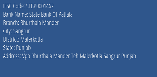 State Bank Of Patiala Bhurthala Mander Branch Malerkotla IFSC Code STBP0001462