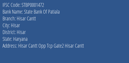 State Bank Of Patiala Hisar Cantt Branch Hisar IFSC Code STBP0001472
