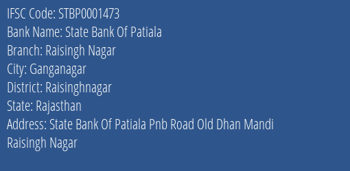 State Bank Of Patiala Raisingh Nagar Branch Raisinghnagar IFSC Code STBP0001473