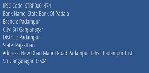 State Bank Of Patiala Padampur Branch Padampur IFSC Code STBP0001474