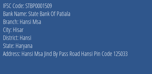 State Bank Of Patiala Hansi Msa Branch Hansi IFSC Code STBP0001509