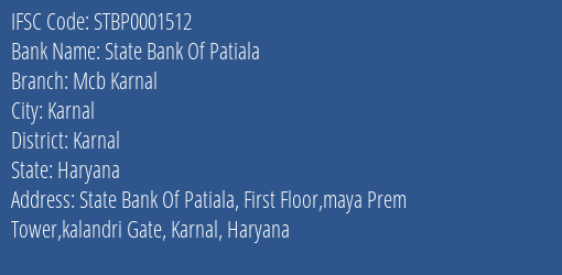 State Bank Of Patiala Mcb Karnal Branch, Branch Code 001512 & IFSC Code STBP0001512