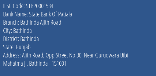 State Bank Of Patiala Bathinda Ajith Road Branch, Branch Code 001534 & IFSC Code STBP0001534