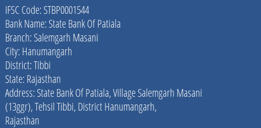 State Bank Of Patiala Salemgarh Masani Branch, Branch Code 001544 & IFSC Code STBP0001544