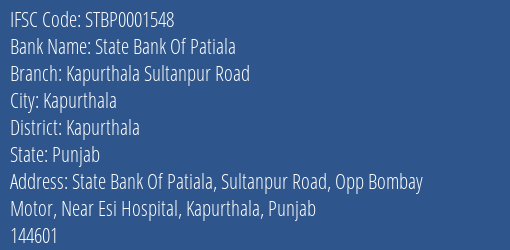 State Bank Of Patiala Kapurthala Sultanpur Road Branch, Branch Code 001548 & IFSC Code STBP0001548