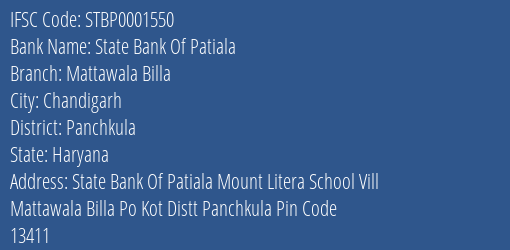 State Bank Of Patiala Mattawala Billa Branch Panchkula IFSC Code STBP0001550